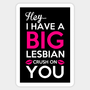 Big Lesbian Sticker